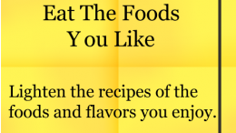 Eat The Foods You Enjoy