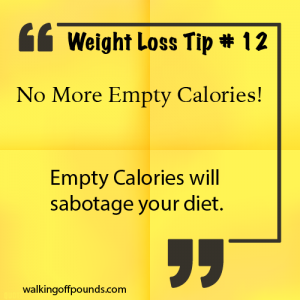 Weight Loss Tip: Empty Calories 