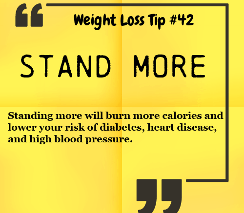 Weight Loss Tip - stand more