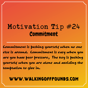 Motivation Tip 24 - commitment