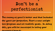 Motivation Tip 33 - Don't be a perfectionist
