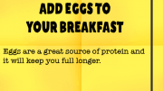 Weight loss tip 88 - Add eggs to your breakfast