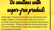 Weight loss tip 117 - Be cautious with sugar-free products