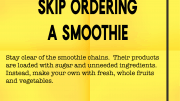 Weight loss tip 133 - Skip ordering a smoothie