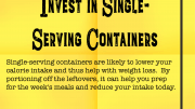 Weight Loss Tip 135 - Invest in single-serving containers