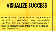 Weight loss tip 124 - Visualize Success
