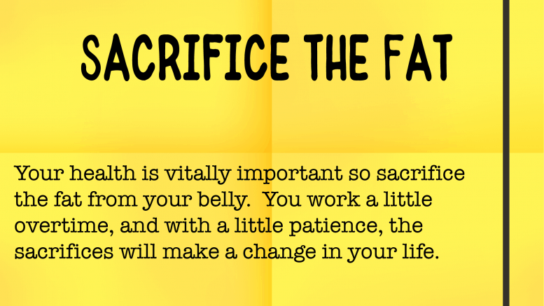 Weight loss tip 164 - Sacrifice the fat