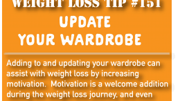 Weight Loss Tip 151 - update your wardrobe