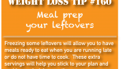 Weight loss tip 160 - Meal prep your leafovers