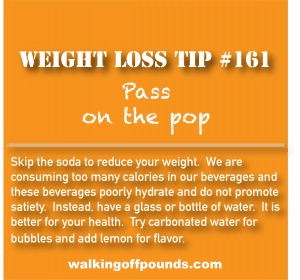 Weight loss tip 161 - Pass on the pop