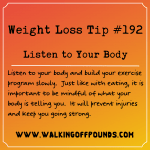 Weight Loss Tip 192 - Listen to your body