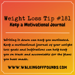Weight loss tip 181 - Keep a Motivational Journal
