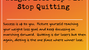 Weight Loss Tip 187 - Stop Quitting