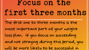 Weight Loss Tip 238- Focus on the first three months