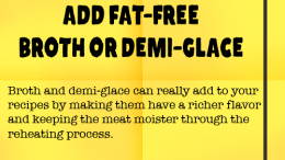 Weight Loss Tip 83 - Add Fat-Free Broth or Demi-glace