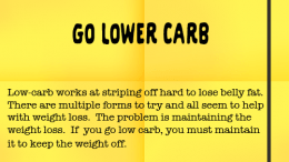Weight Loss Tip 103 - Go lower Carb