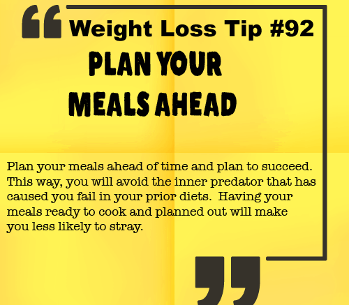 Weight Loss Tip 92 - Plan Your Meals Ahead
