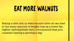 Weight Loss Tip 105 - Eat More Walnuts