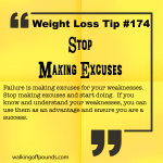 WLT 174 - Stop making excuses