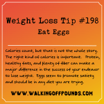 Weight Loss Tip 198 - Eat Eggs