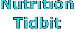 Nutrition Tidbit